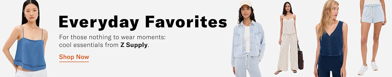 Everyday Favorites
For those nothing to wear moments: cool essentials from Z Supply.
Shop Now